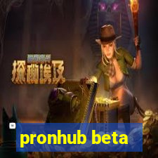 pronhub beta